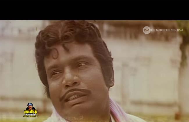 Goundamani Images : Tamil Memes Creator | Comedian Goundamani Memes ...